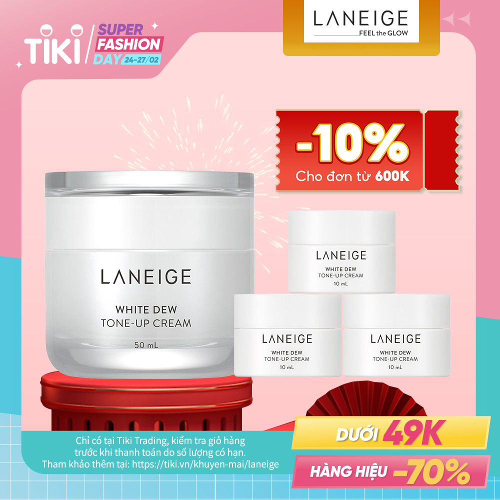 Kem dưỡng nâng tông da Laneige White Dew Tone Up Cream 50ml + 30ml