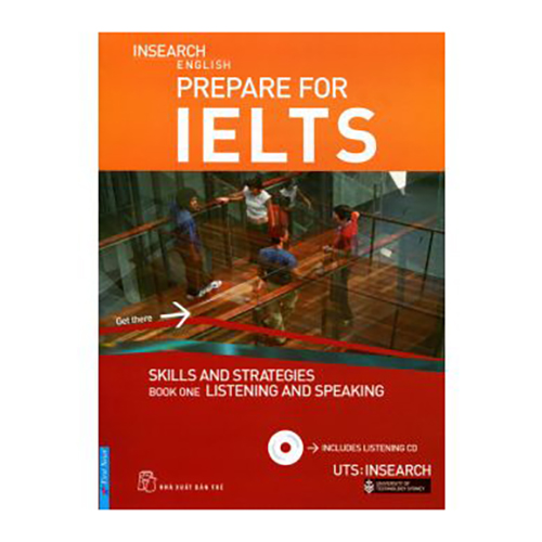 Prepare For IELTS: Skill And Strategies Book One: Listening And Speaking (Kèm CD)