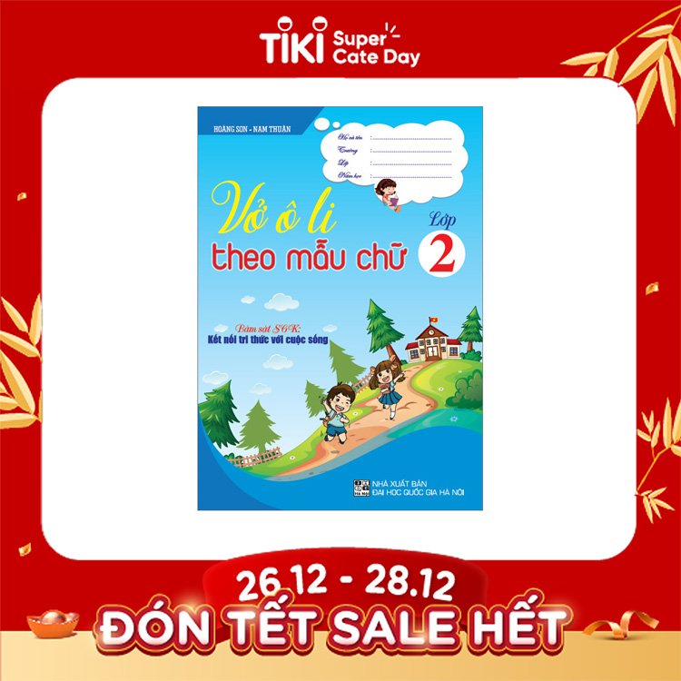 Vở Ô Li Theo Mẫu Chữ Lớp 2 (Kết Nối)