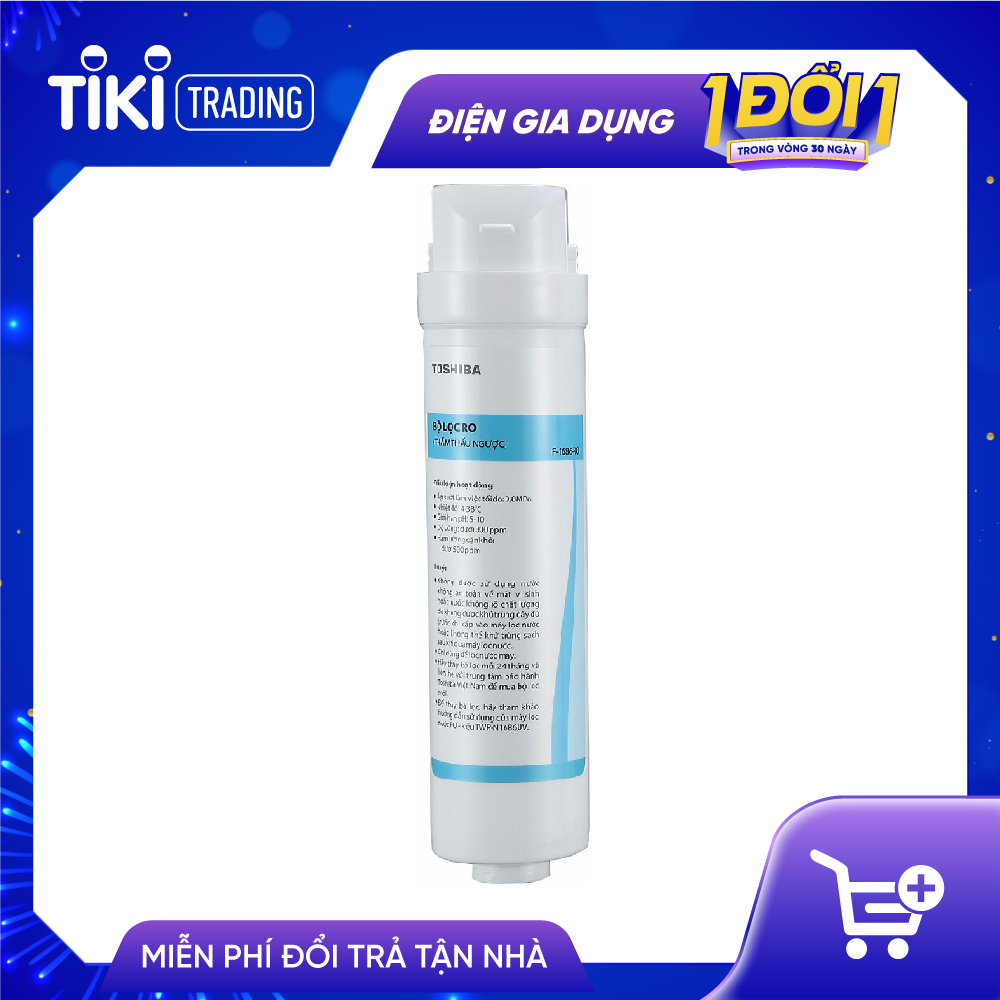 Lõi lọc nước Toshiba số 2 F-1686-RO - HÀNG CHÍNH HÃNG