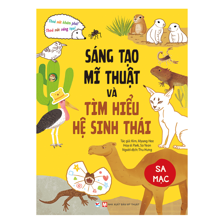 Sáng Tạo Mỹ Thuật Và Tìm Hiểu Hệ Sinh Thái - Sa Mạc
