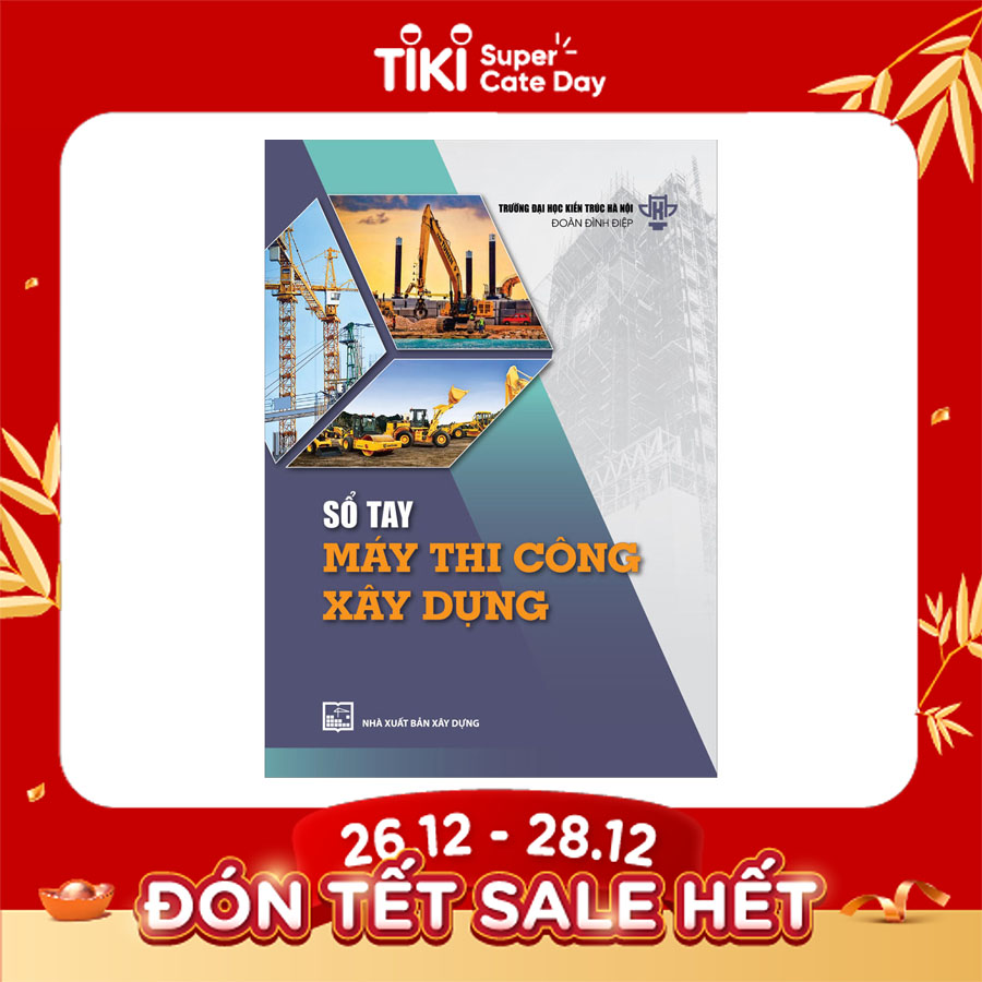 Sổ Tay Máy Thi Công Xây Dựng