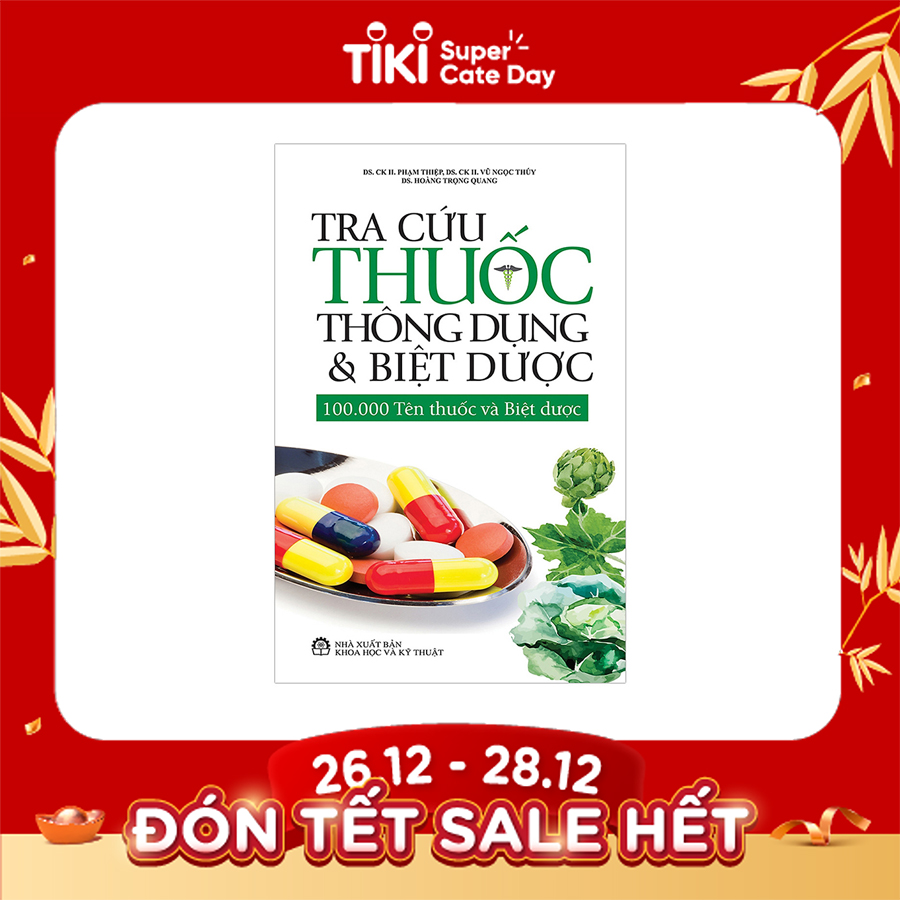 Tra Cứu Thuốc Thông Dụng Và Biệt Dược – 100.000 Tên Thuốc Và Biệt Dược