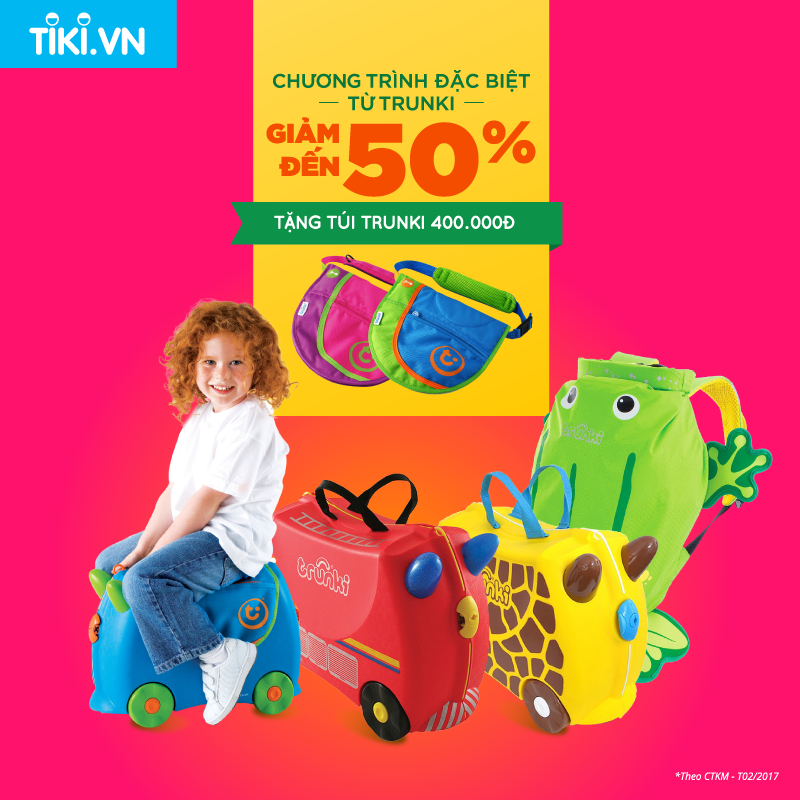 Chương Trình Khuyến Mãi Đặc Biệt Trunki