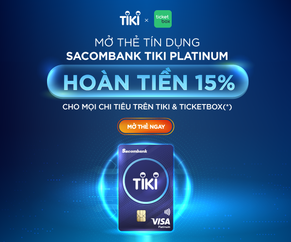 Ưu Đãi Mở Thẻ TIKICARD