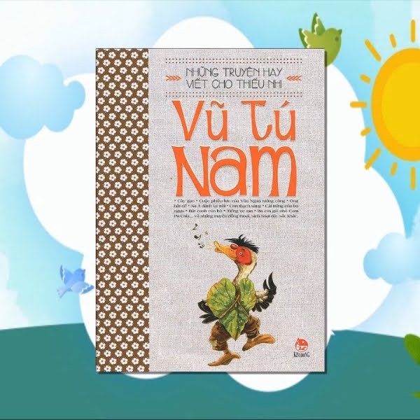 Tác phẩm nổi bật của tác giả Vũ Tú Nam