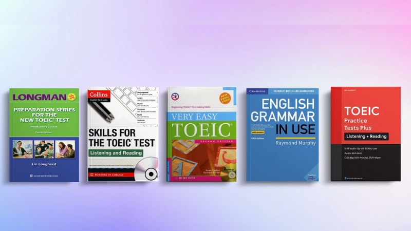 Sách Luyện Thi TOEIC đưa bạn đến gần hơn với 600 – 800 – 900+ TOEIC