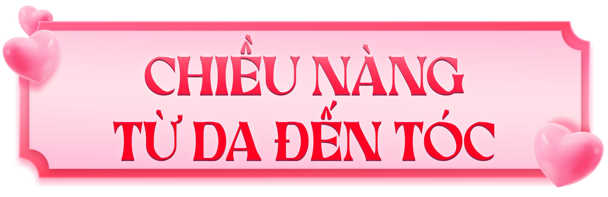 chiều nàng từ da đến tóc@2x.png