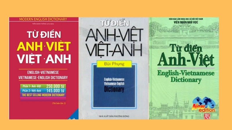 C&aacute;c cuốn Từ điển Việt - Anh uy t&iacute;n v&agrave; b&aacute;n chạy