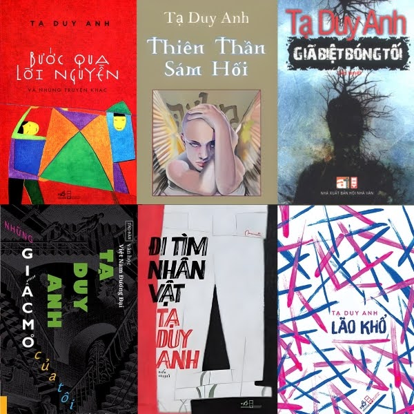 C&aacute;c t&aacute;c phẩm nổi bật của t&aacute;c giả Tạ Duy Anh&nbsp;