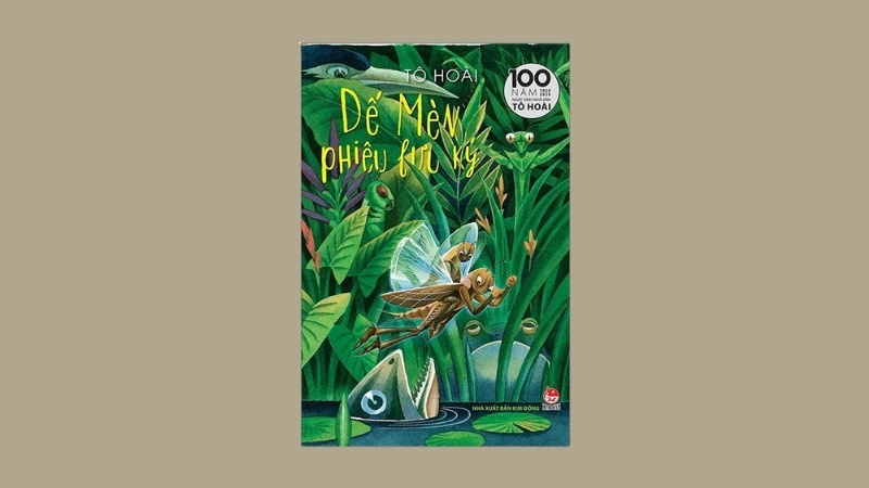 Dế Mèn phiêu lưu ký của tác giả Tô Hoài