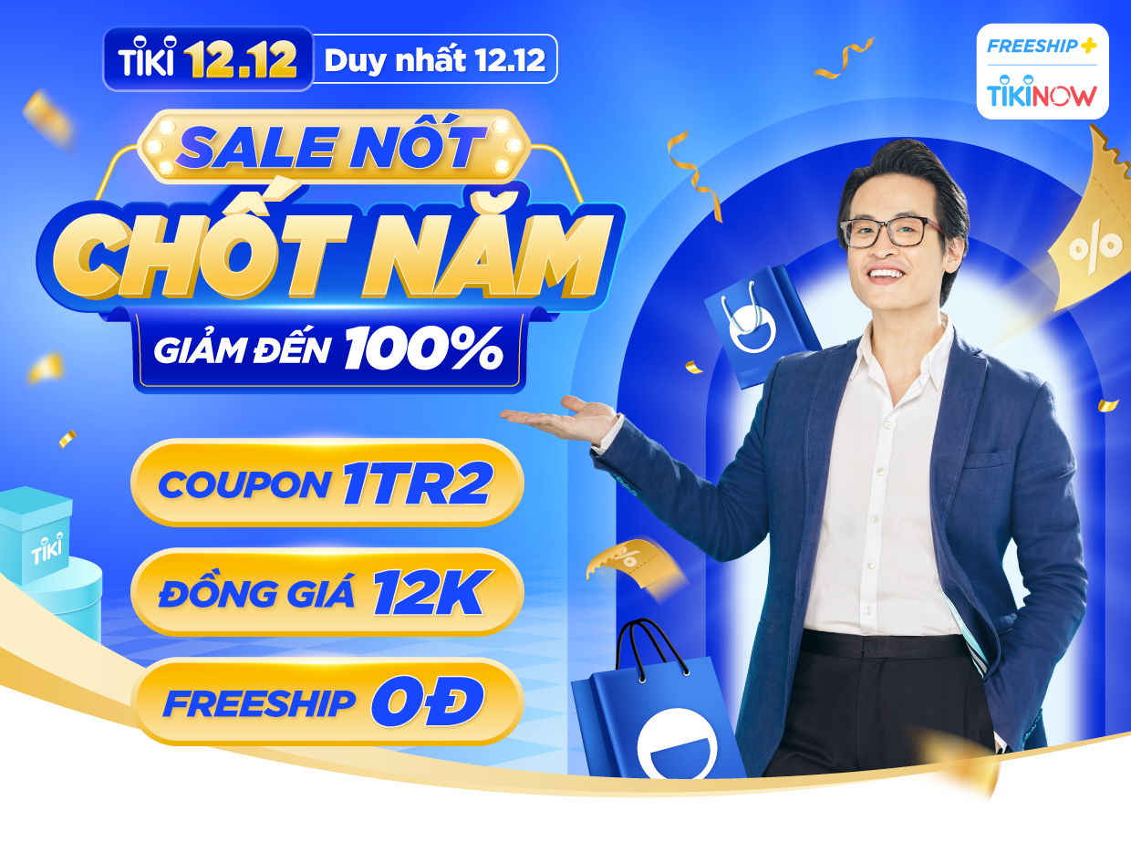 TIKI 12.12 SALE NỐT CHỐT NĂM - GIẢM ĐẾN 100% | Tiki