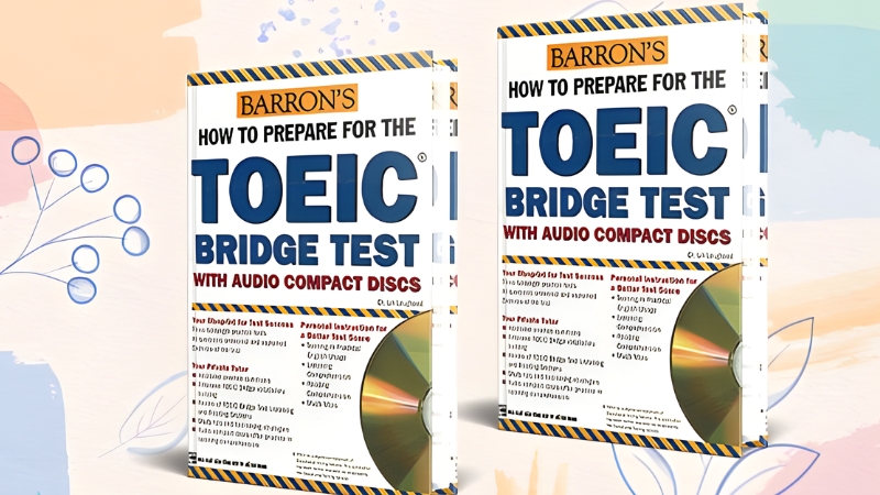 Sách Luyện Thi TOEIC – công cụ giúp bạn chinh phục mục tiêu điểm cao trong thời gian ngắn