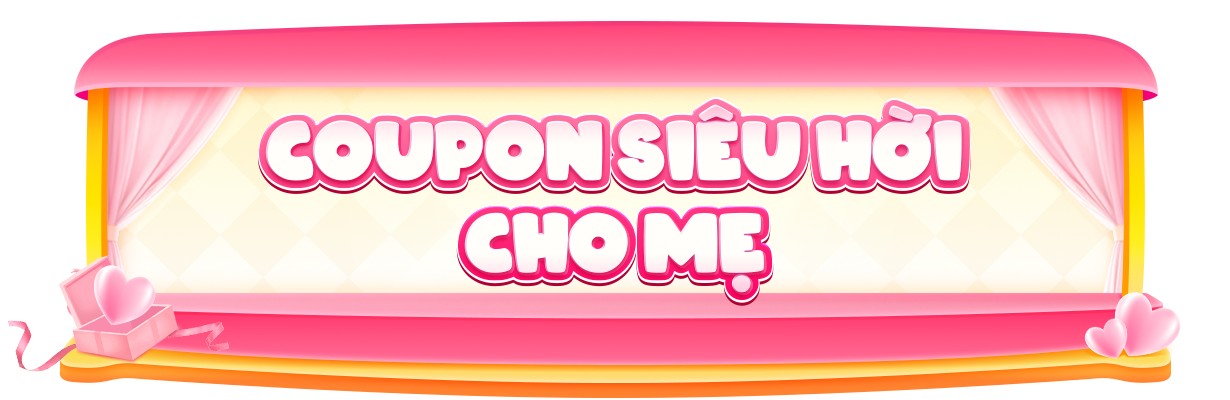 coupon siêu hời cho mẹ.png