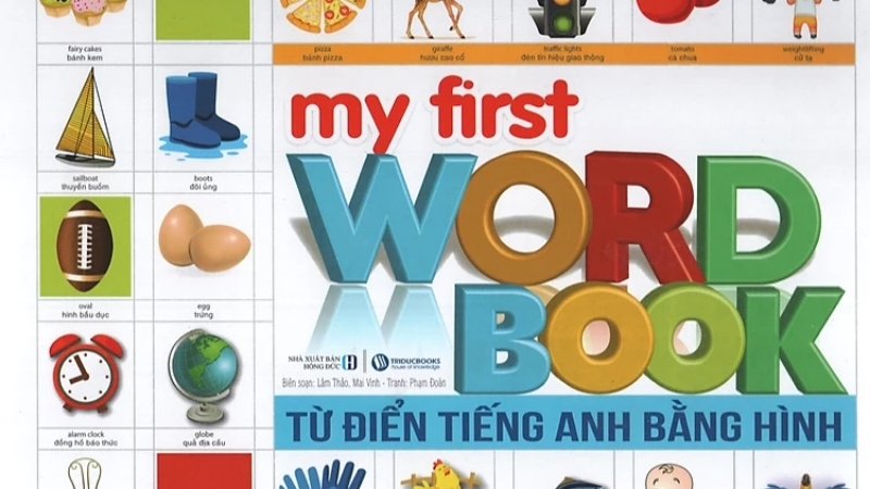 Cuốn "My First Word Book" giúp trẻ học từ vựng tiếng Anh qua hình ảnh trực quan và thú vị