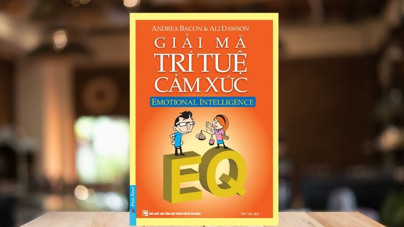 Tr&iacute; tuệ cảm x&uacute;c d&agrave;nh cho những ai muốn n&acirc;ng cao khả năng nhận biết