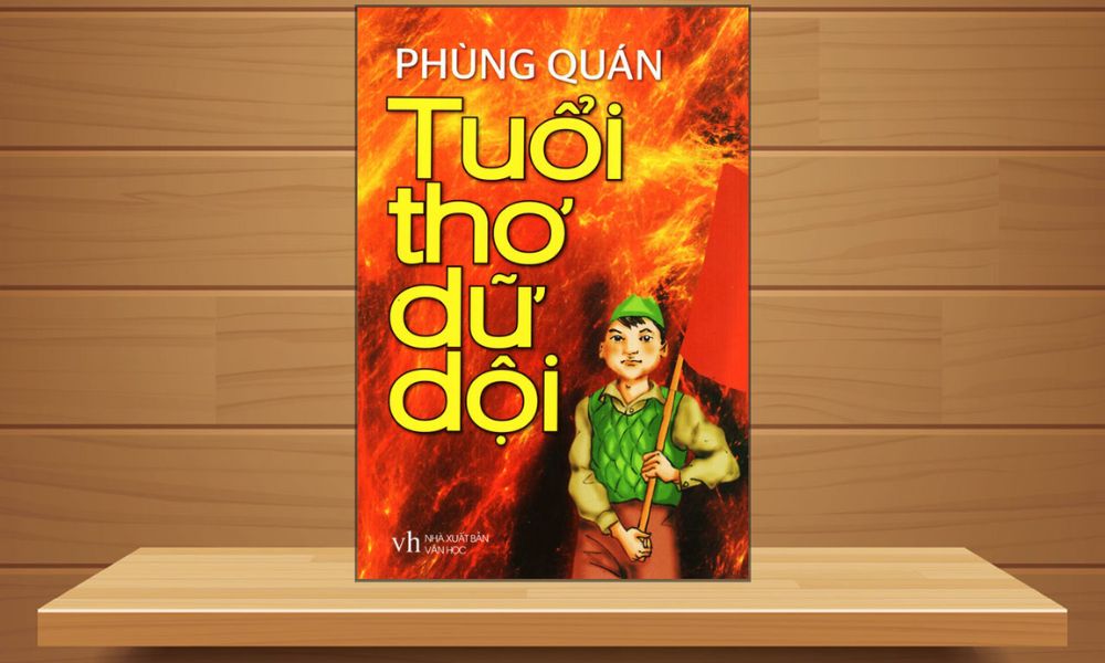 Tuổi thơ dữ dội là 1 trong các tác phẩm nổi tiếng của Phùng Quán