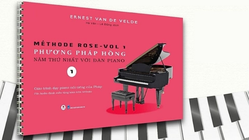Methode Rose - Cuốn s&aacute;ch "vỡ l&ograve;ng" kinh điển cho mọi thế hệ người học đ&agrave;n