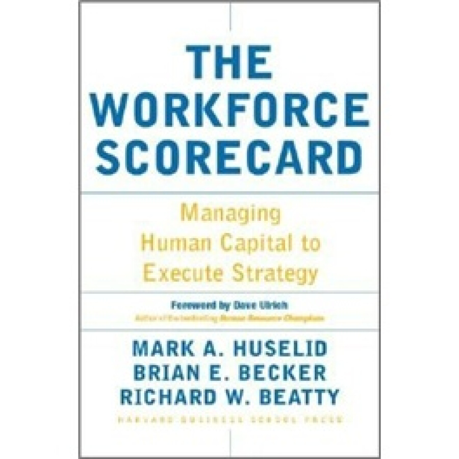 1319181 , 4931301826791 , 62_5309639 , 699000 , The-Workforce-Scorecard-Managing-Human-Capital-To-Execute-Strategy-62_5309639 , tiki.vn , The Workforce Scorecard: Managing Human Capital To Execute Strategy The Workforce Scorecard: Managing Human Capital To Execute Strategy