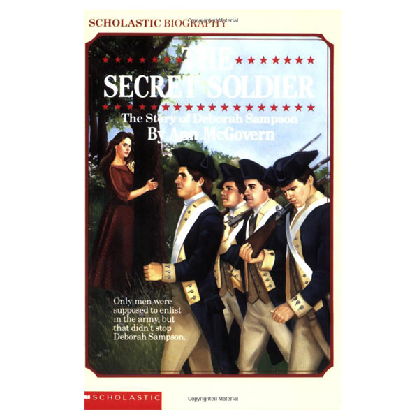 1319175 , 4645646265671 , 62_5309611 , 161000 , The-Secret-Soldier-The-Story-of-Deborah-Sampson-Scholastic-Biography-62_5309611 , tiki.vn , The Secret Soldier: The Story of Deborah Sampson (Scholastic Biography) The Secret Soldier: The Story of Deborah Sampson (Scholastic Biography)