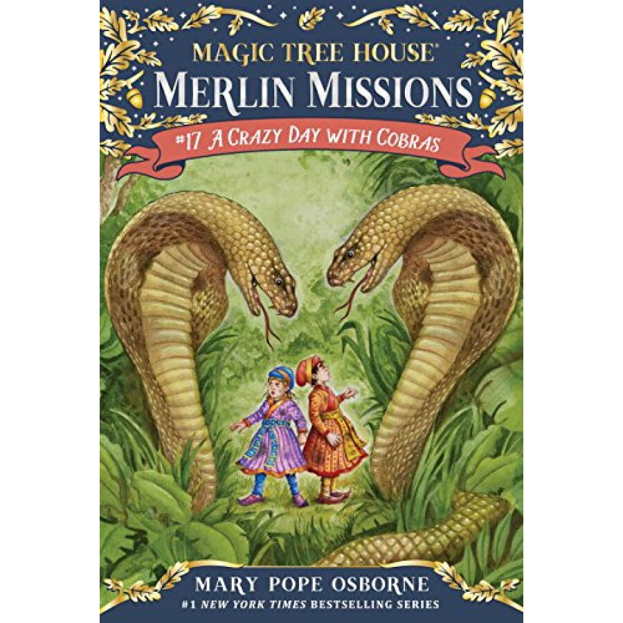 Magic Tree House #45: A Crazy Day with Cobras (A Stepping Stone Book)