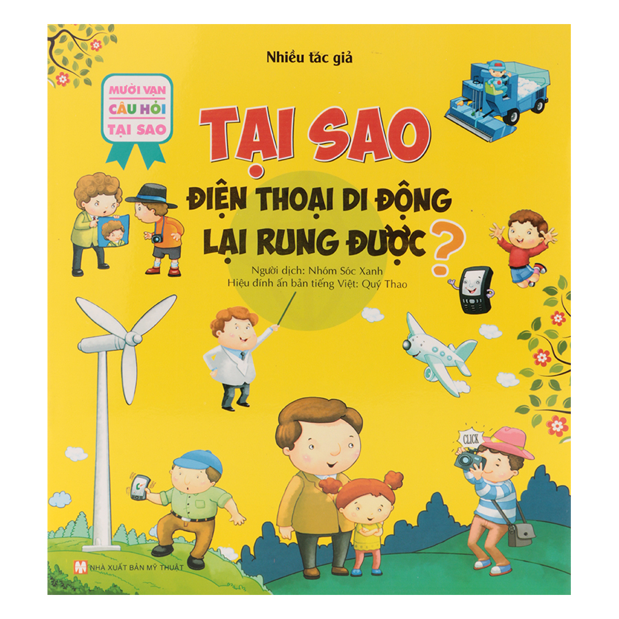 1167635 , 4666354300263 , 62_4922105 , 35000 , 10-Van-Cau-Hoi-Tai-Sao-Tai-Sao-Dien-Thoai-Di-Dong-Lai-Rung-Duoc-62_4922105 , tiki.vn , 10 Vạn Câu Hỏi Tại Sao - Tại Sao Điện Thoại Di Động Lại Rung Được 10 Vạn Câu Hỏi Tại Sao - Tại Sao Điện Thoại Di Động Lại Rung Được