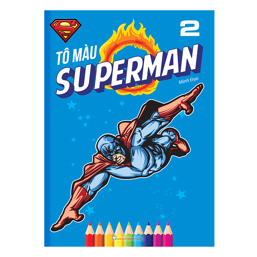 1589152 , 9632049126048 , 62_10576721 , 12000 , To-Mau-Superman-Tap-2-62_10576721 , tiki.vn , Tô Màu Superman Tập 2 Tô Màu Superman Tập 2