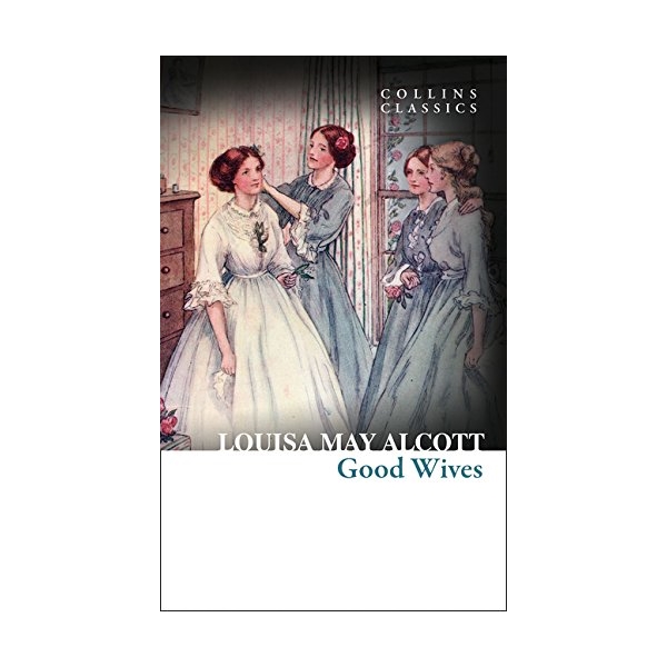 1695224 , 2788466483251 , 62_11777232 , 151000 , Collins-Classics-Good-Wives-62_11777232 , tiki.vn , Collins Classics: Good Wives Collins Classics: Good Wives