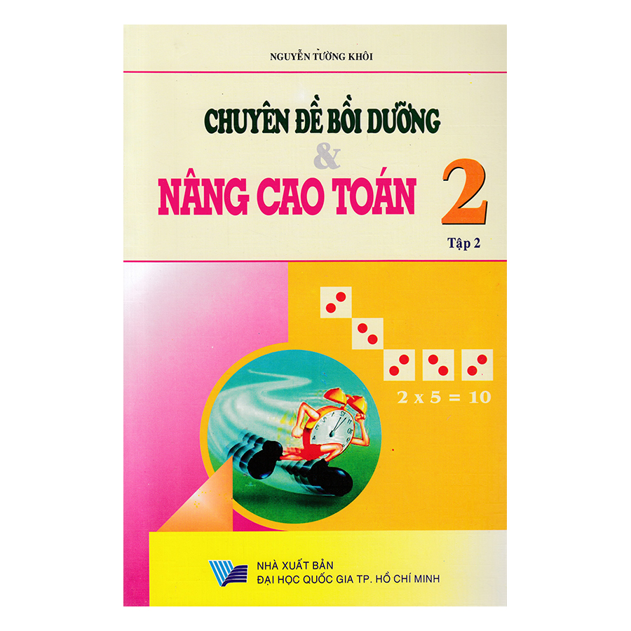 1339953 , 8760385925139 , 62_5721679 , 24000 , Chuyen-De-Boi-Duong-Va-Nang-Cao-Toan-Lop-2-Tap-2-62_5721679 , tiki.vn , Chuyên Đề Bồi Dưỡng Và Nâng Cao Toán Lớp 2 (Tập 2) Chuyên Đề Bồi Dưỡng Và Nâng Cao Toán Lớp 2 (Tập 2)