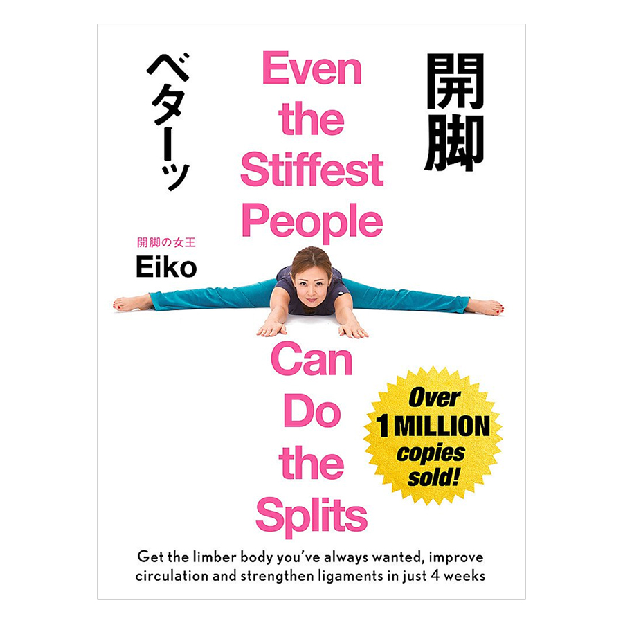 1600309 , 1412692574766 , 62_10738559 , 501000 , Even-The-Stiffest-People-Can-Do-The-Splits-62_10738559 , tiki.vn , Even The Stiffest People Can Do The Splits Even The Stiffest People Can Do The Splits