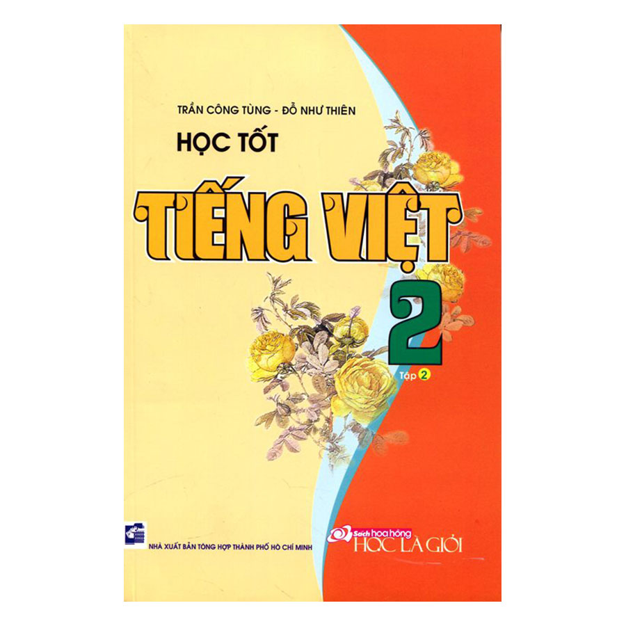 885852 , 9652953128006 , 62_1504831 , 25000 , Hoc-Tot-Tieng-Viet-2-Tap-2-62_1504831 , tiki.vn , Học Tốt Tiếng Việt 2 (Tập 2) Học Tốt Tiếng Việt 2 (Tập 2)