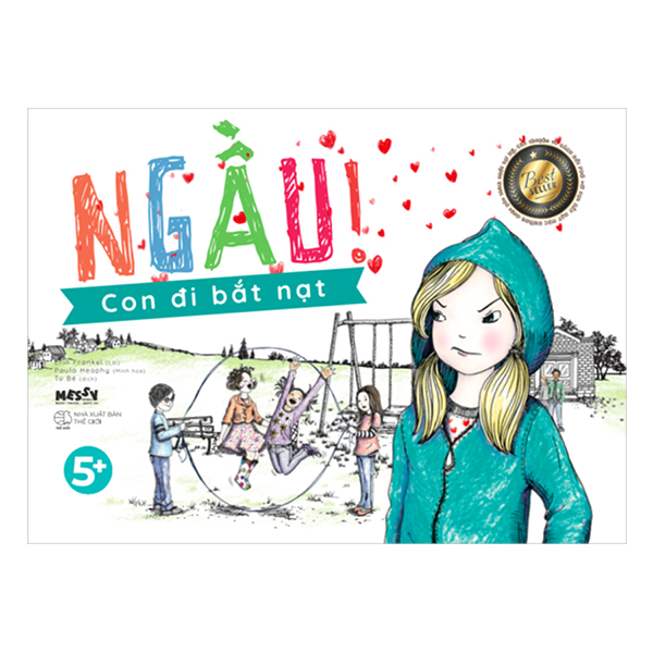 1340010 , 3803459963011 , 62_5722901 , 52000 , Ngau-Con-Di-Bat-Nat-62_5722901 , tiki.vn , Ngầu! Con Đi Bắt Nạt Ngầu! Con Đi Bắt Nạt