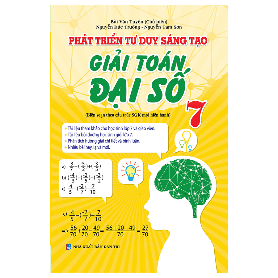 1333235 , 3617179424598 , 62_5517359 , 126000 , Phat-Trien-Tu-Duy-Sang-Tao-Giai-Toan-Dai-So-7-62_5517359 , tiki.vn , Phát Triển Tư Duy Sáng Tạo Giải Toán Đại Số 7 Phát Triển Tư Duy Sáng Tạo Giải Toán Đại Số 7