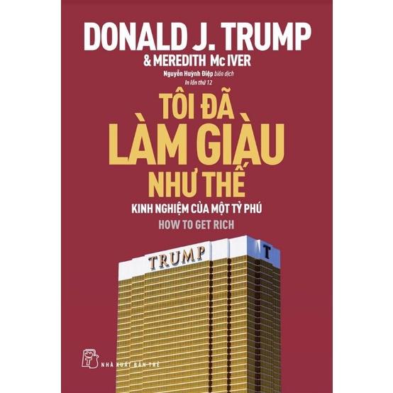 Sách Tôi Đã Làm Giàu Như Thế