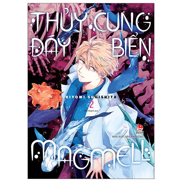 Sách - Thủy Cung Đáy Biển Magmell - Tập 2