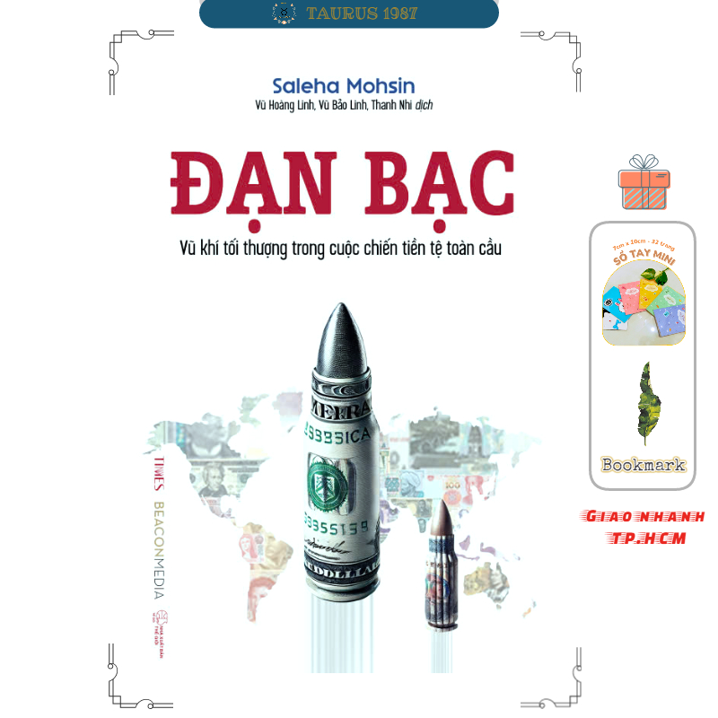 Đạn Bạc (VK tối thượng trong cuộc chiến tiền tệ toàn cầu) - Saleha Mohsin