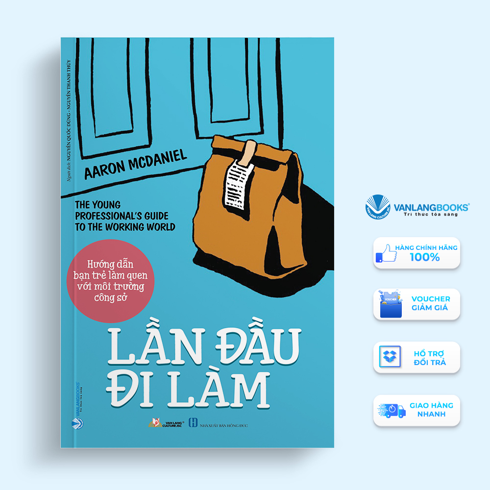 Lần Đầu Đi Làm - Vanlangbooks