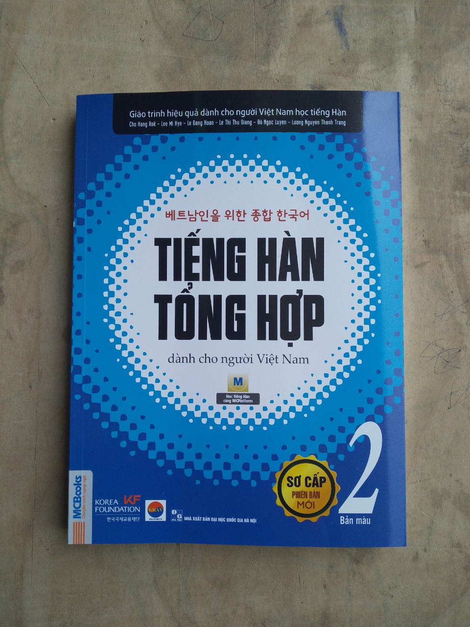 Tiếng Hàn Tổng Hợp Dành Cho Người Việt Nam - Sơ Cấp 2 Tặng Kèm Portcard Những Câu Nói Hay Của Người Nổi Tiếng