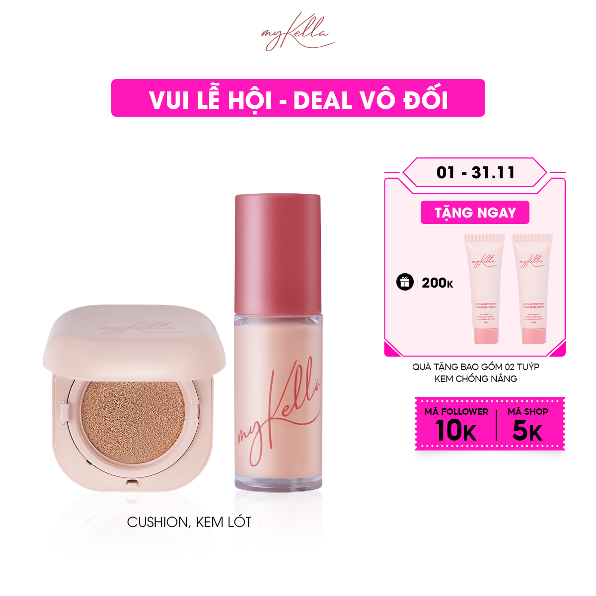 Siêu Combo 5 myKella - Phấn Nước Trang Điểm + Kem Lót