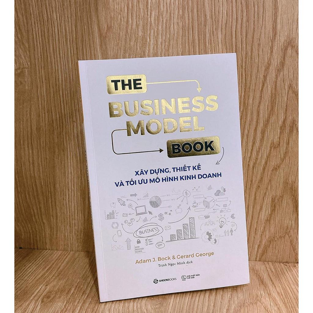 The Business Model Book: Xây dựng, Thiết kế và Tối ưu Mô hình kinh doanh