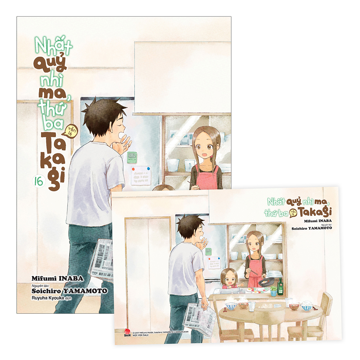 Nhất Quỷ Nhì Ma, Thứ Ba (Vẫn Là) Takagi Tập 16 [Tặng Kèm Postcard]