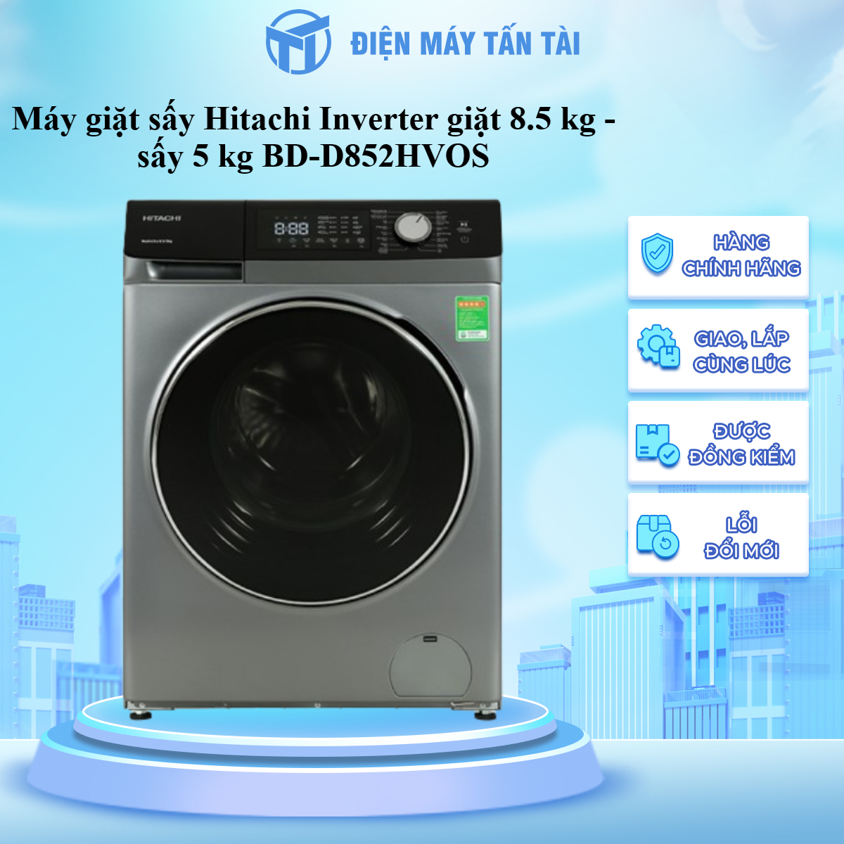 Máy giặt sấy Hitachi Inverter 8.5 kg BD-D852HVOS lồng ngang - Hàng Chính Hãng - Chỉ Giao TPHCM