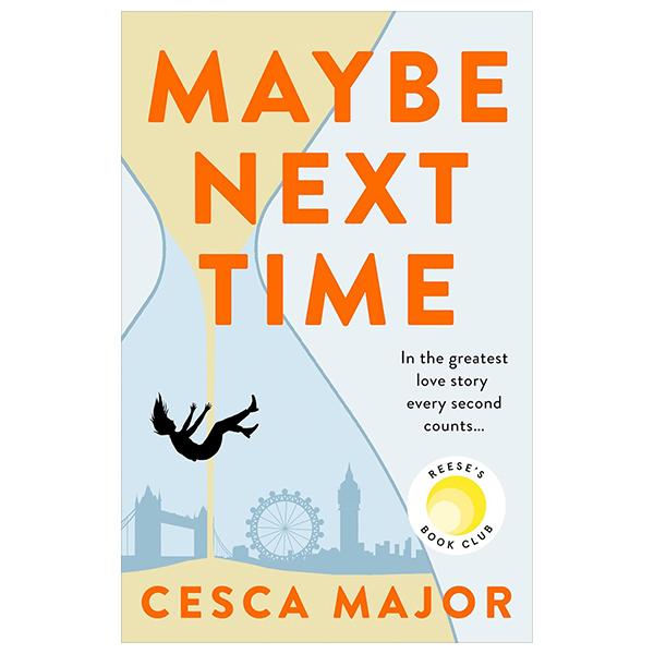 Sách ngoại văn: Maybe Next Time