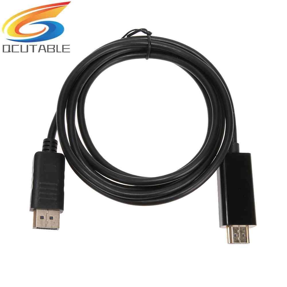Cáp ChuyểN ĐổI 1.8m DisplayPort Sang HDMI 1080P