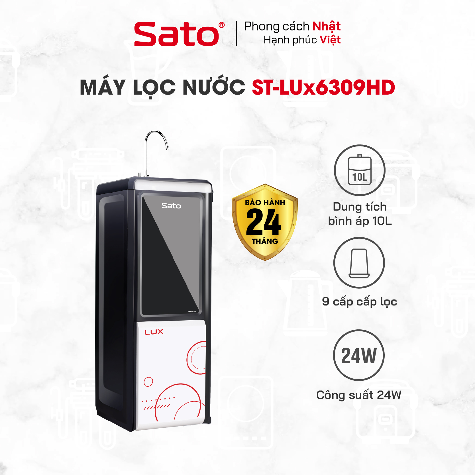 Máy lọc nước Sato Hydrogen LUX LUx6309HD 9 cấp lọc - Công nghệ tạo Hydrogen ion kiềm: có tác dụng giúp trung hòa các tác nhân oxi hóa, tạo kiềm tính, bổ sung chất điện giải - Miễn phí vận chuyển toàn quốc - Hàng chính hãng