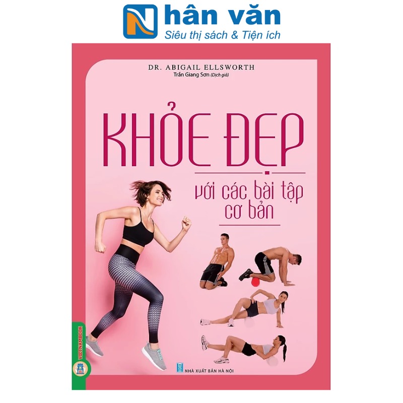 Khỏe Đẹp Với Các Bài Tập Cơ Bản