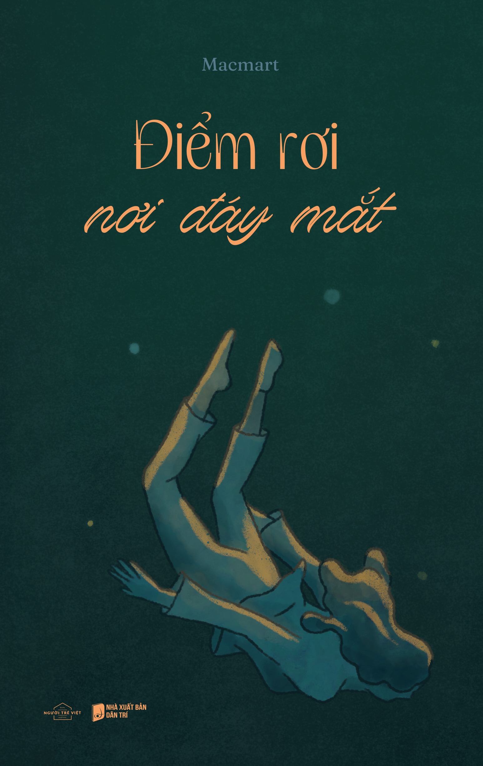 Điểm Rơi Nơi Đáy Mắt