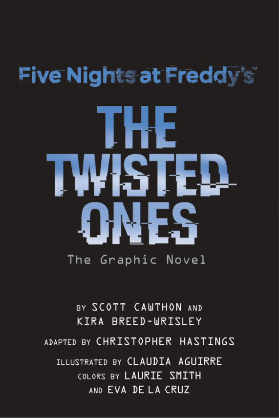 Five Nights At Freddy's Graphic Novel #2: The Twisted Ones