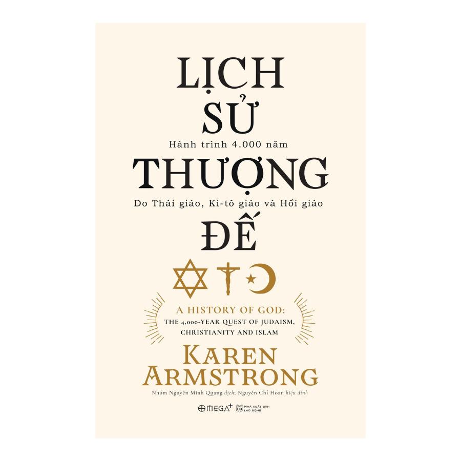Lịch Sử Thượng Đế - A History Of God - Karen Armstron