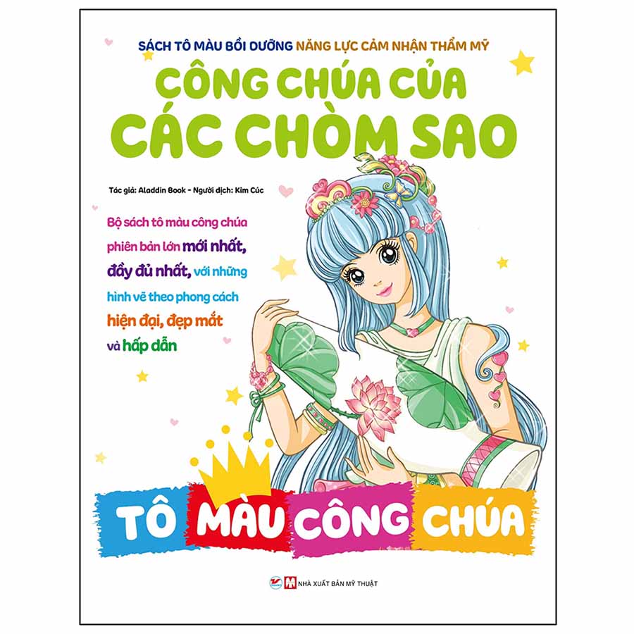 Sách Tô Màu Bồi Dưỡng Năng Lực Cảm Nhận Thẩm Mỹ - Công Chúa Của Các Chòm Sao